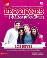 Lecciones Biblicas Creativas: Los Reyes - eBook