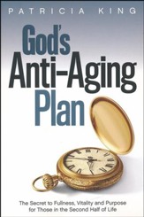 God's Anti Aging Plan