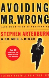 Avoiding Mr. Wrong: And What To Do If You Didn't