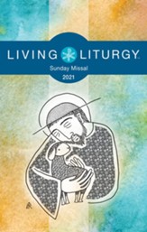 Living Liturgy Sunday Missal 2021