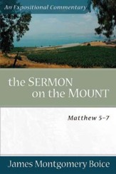 The Sermon on the Mount: Matthew 5-7