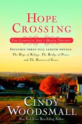 Hope Crossing: The Complete Ada's House Trilogy -eBook