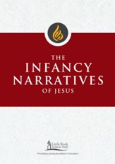 The Infancy Narratives of Jesus