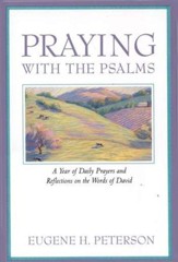 Praying with the Psalms  - Slightly Imperfect