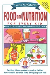Food and Nutrition for Every Kid
