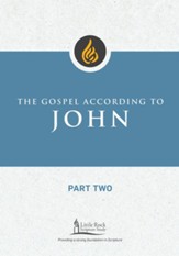 The Gospel According to John, Part Two