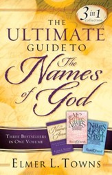 Ultimate Guide to the Names of God, The: Three Bestsellers in One Volume - eBook