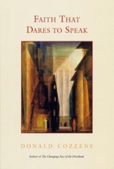 Faith That Dares to Speak