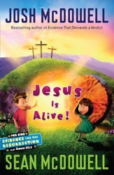 Jesus is Alive: Evidence for the Resurrection for Kids - eBook