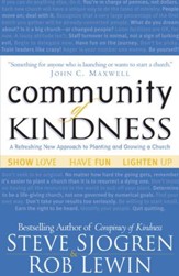 Community of Kindness: A Refreshing New Approach to Planting and Growing a Church - eBook