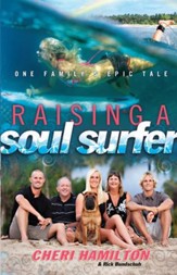 Raising of a Soul Surfer: One Family's Epic Tale - eBook
