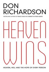 Heaven Wins: Heaven, Hell and the Hope of Every Person - eBook