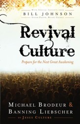 Revival Culture: Prepare for the Next Great Awakening - eBook