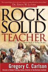 Rock-Solid Teacher: Discover the Joy of Teaching Like Jesus - eBook