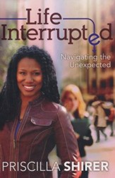 Life Interrupted: Navigating the Unexpected