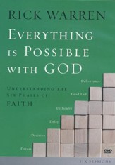 Everything is Possible with God: Understanding the Six Phases of Faith