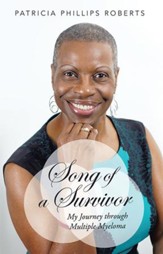 Song of a Survivor: My Journey through Multiple Myeloma - eBook