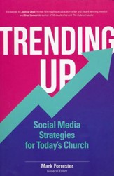 Trending Up: Social Media Strategies for Today's Church
