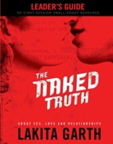 Naked Truth Leader's Guide, The - eBook