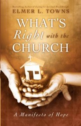 What's Right with the Church: A Manifesto of Hope - eBook