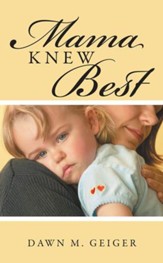 Mama Knew Best - eBook
