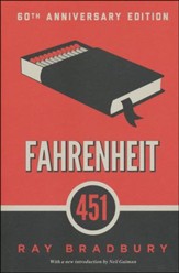 Fahrenheit 451, A Novel