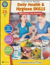 Daily Health & Hygiene Skills, Grades 6-12