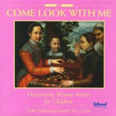 Come Look with Me: Discovering Women Artists for  Children