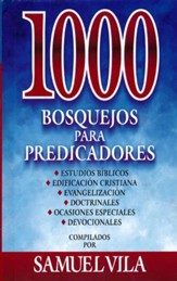 1000 bosquejos para predicadores (1000 Sermon Outlines)