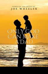 Only God Can Make A Dad - eBook
