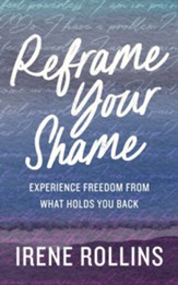 Reframe Your Shame: Experience Freedom from What Holds You Back - unabridged audiobook on CD