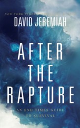 After the Rapture: An End Times Guide to Survival - unabridged audiobook on CD