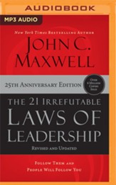 The 21 Irrefutable Laws of Leadership (25th Anniversary Edition): Follow Them and People Will Follow You - unabridged audiobook on MP3-CD
