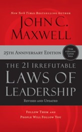 The 21 Irrefutable Laws of Leadership (25th Anniversary Edition): Follow Them and People Will Follow You - unabridged audiobook on CD