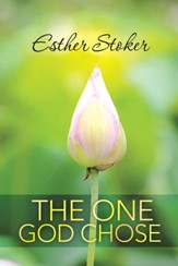 The One God Chose - eBook