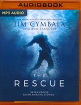 The Rescue: Seven People, Seven Amazing Stories - unabridged audiobook on MP3-CD