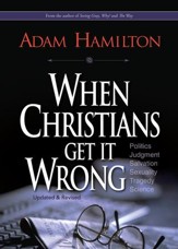 When Christians Get It Wrong Revised
