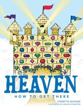 HEAVEN: How to Get There - eBook
