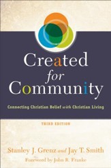Created for Community: Connecting Christian Belief with Christian Living - eBook