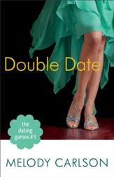 The Dating Games #3: Double Date (The Dating Games Book #3) - eBook
