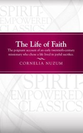 The Life of Faith: The Life of Faith - eBook
