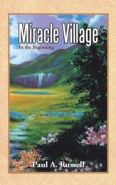 Miracle Village: In the Beginning - eBook