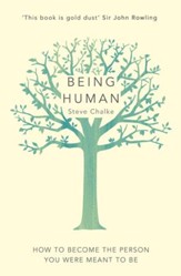 Being Human: How to become the person you were meant to be / Digital original - eBook