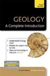 Geology - A Complete Introduction: Teach Yourself / Digital original - eBook