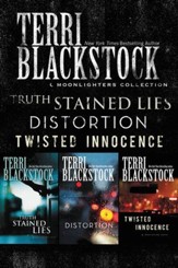The Moonlighters Collection: Truth Stained Lies, Distortion, Twisted Innocence - eBook