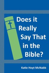 Does It Really Say That in the Bible? - eBook