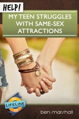 Help! My Teen Struggles With Same-Sex Attractions - eBook