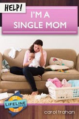Help! I'm a Single Mom - eBook