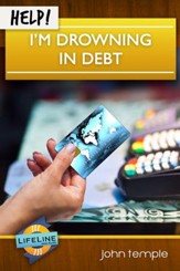 Help! I'm Drowning in Debt - eBook