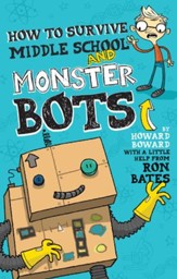 How to Survive Middle School and Monster Bots - eBook